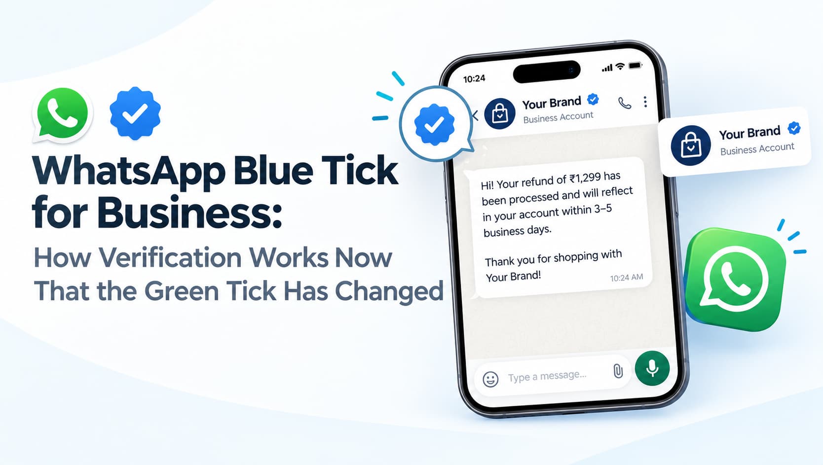 WhatsApp Blue Tick for Business: How Verification Works Now That the Green Tick Has Changed