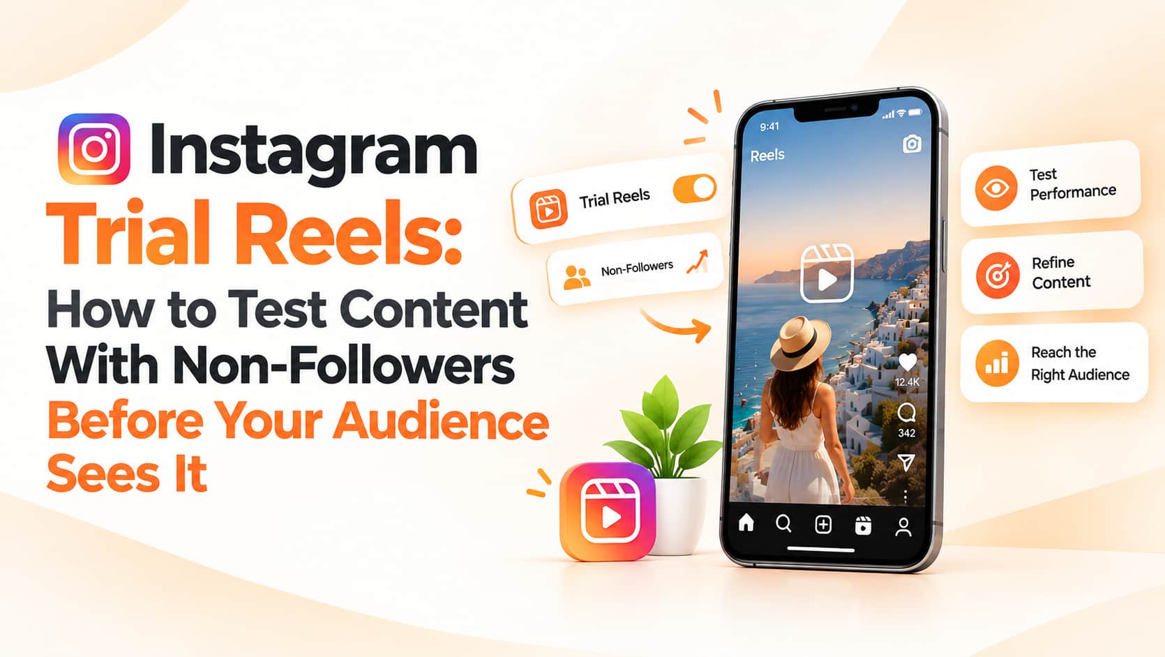 Instagram Trial Reels: How to Test Content With Non-Followers Before Your Audience Sees It
