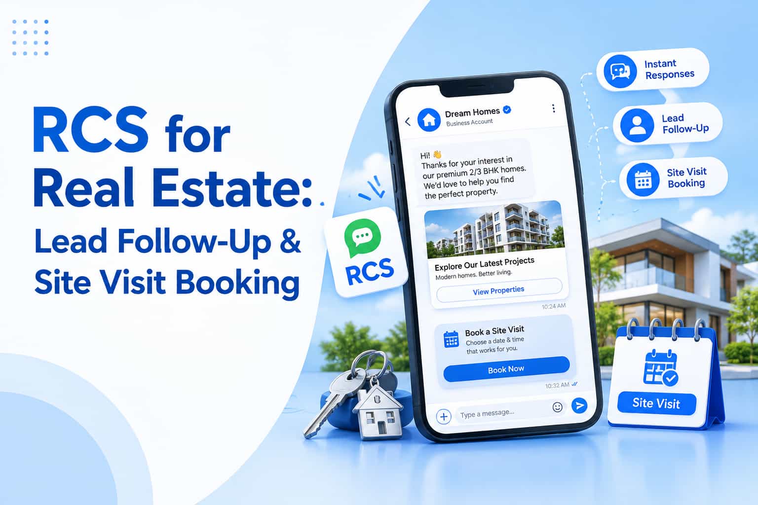 RCS for Real Estate: Lead Follow-Up & Site Visit Booking