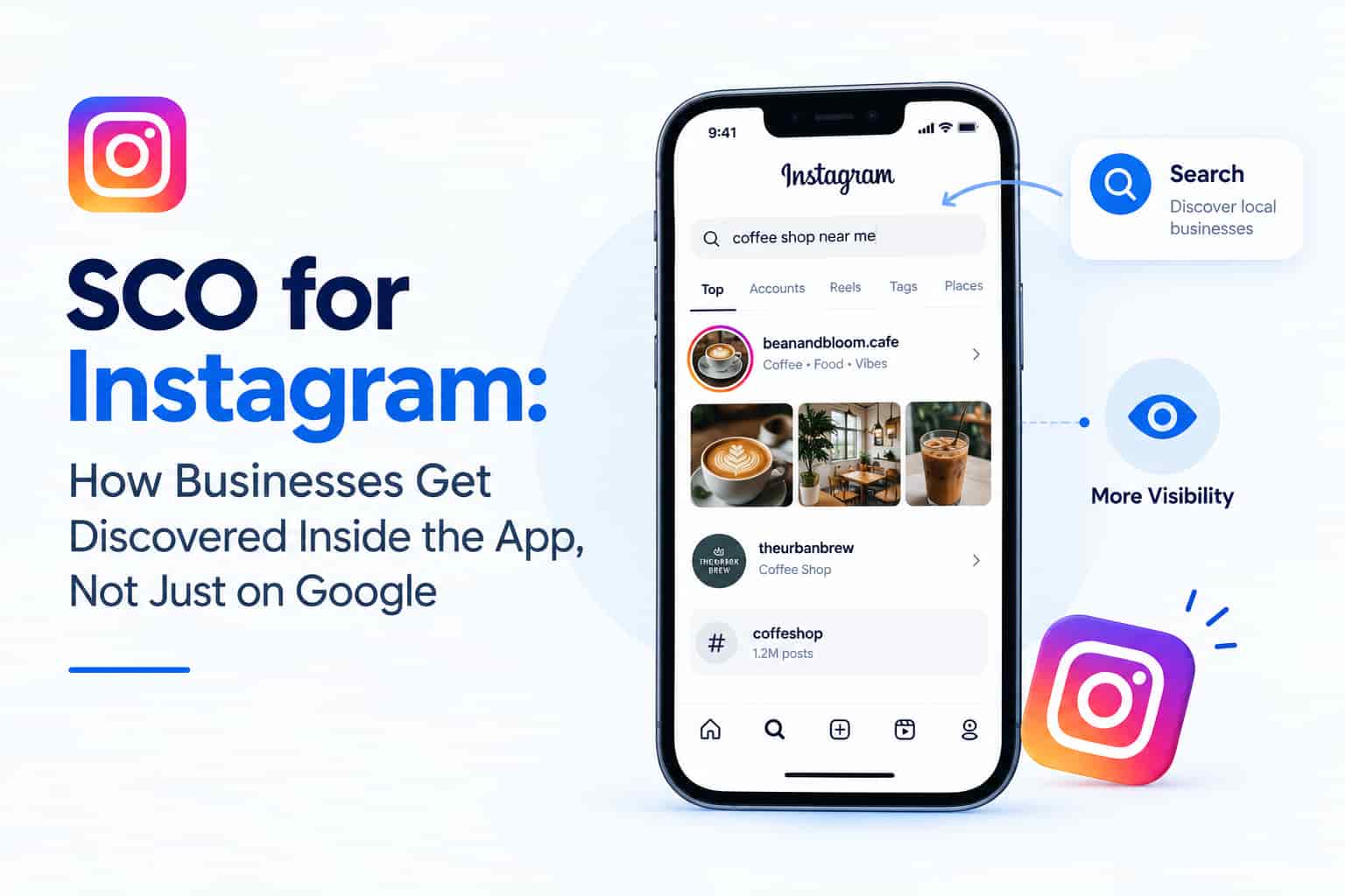 SCO for Instagram: How Businesses Get Discovered Inside the App, Not Just on Google