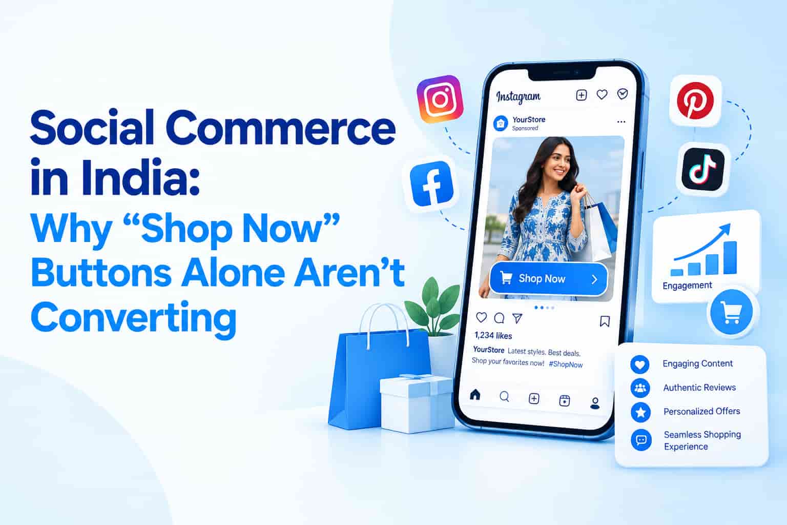 Social Commerce in India: Why "Shop Now" Buttons Alone Aren't Converting