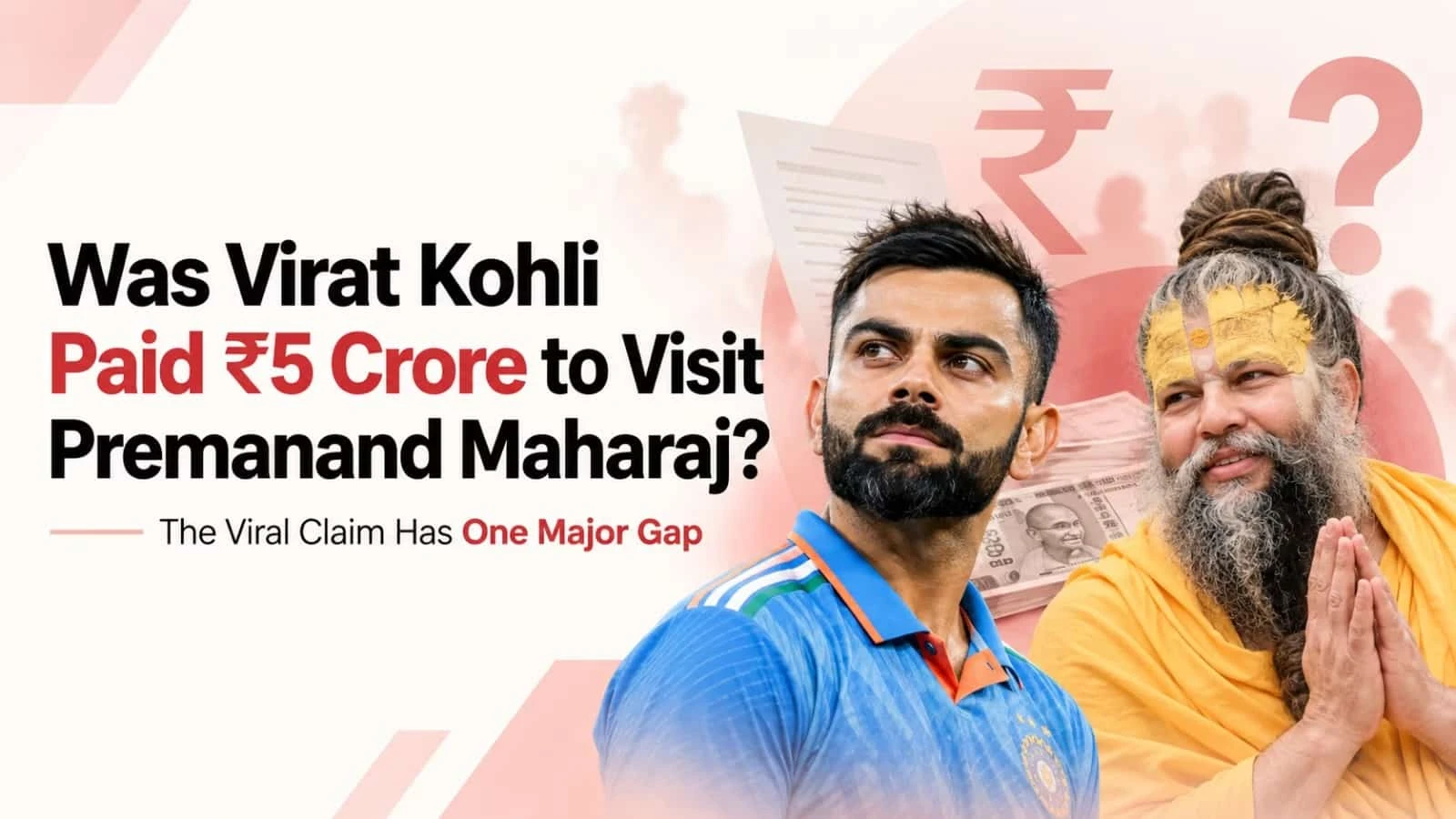 Virat Kohli and Premanand Maharaj: Is the Rs 5 Crore Claim True? What We Know and What Is Unproven