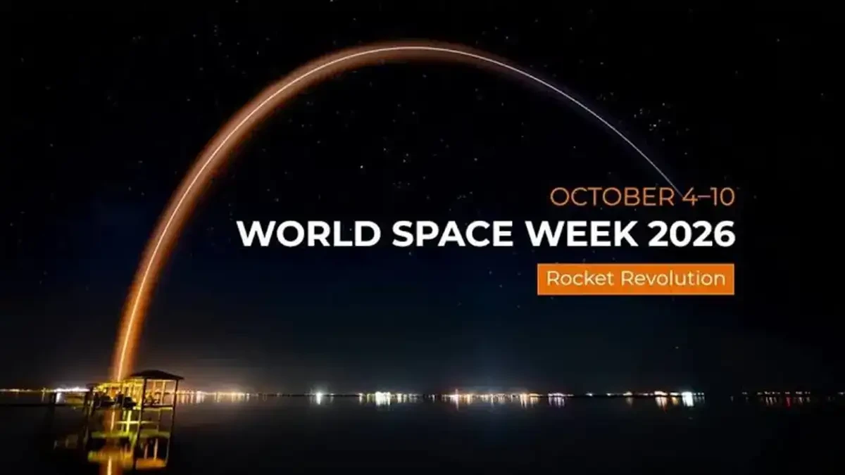 World Space Week 2026: ‘Rocket Revolution’ Highlights a New Era of Space Exploration